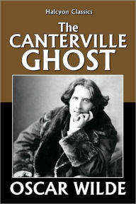Title: The Canterville Ghost by Oscar Wilde, Author: Oscar Wilde