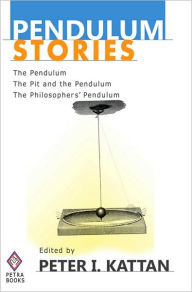 Title: Pendulum Stories, Author: Peter Kattan