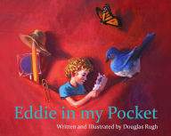 Title: Eddie in My Pocket, Author: Douglas Rugh
