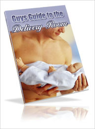 Title: Guys Guide to the Delivery Room, Author: Lou Diamond