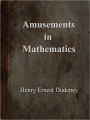 Amusements in Mathematics