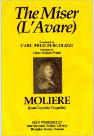 Title: The Miser, Author: Moliere Moliere