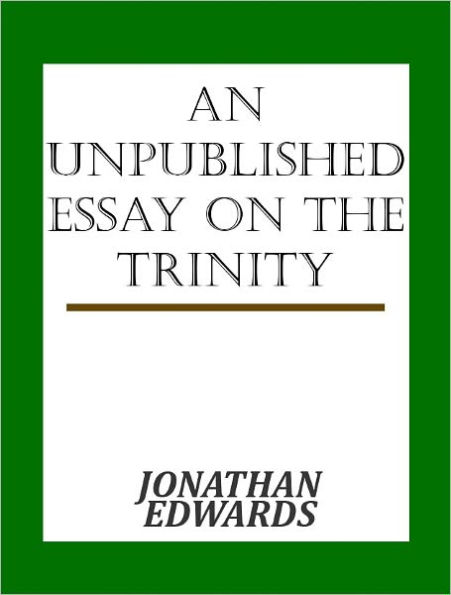 An Unpublished Essay on the Trinity