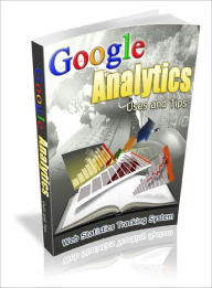 Title: Google Analytics Uses and Tips, Author: Lou Diamond