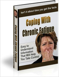 Title: Coping With Chronic Fatigue, Author: Evelyn Johns