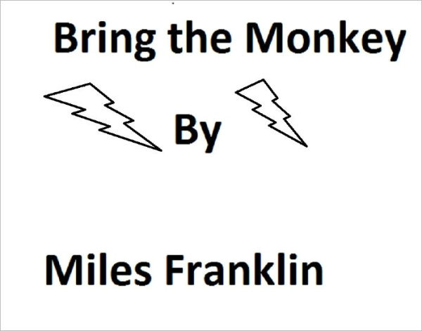 Bring the Monkey