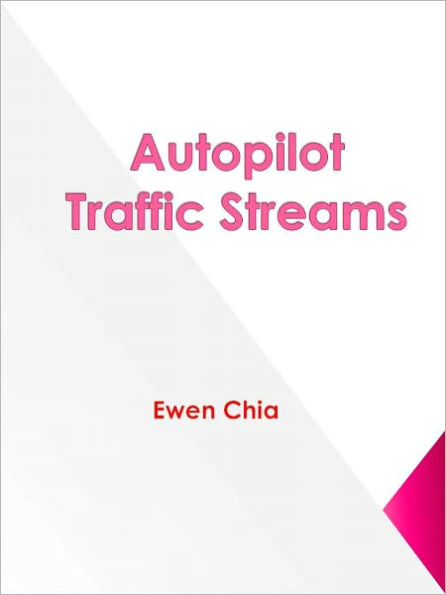 Autopilot Traffic Streams