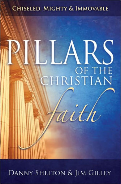 Pillars of the Christian Faith