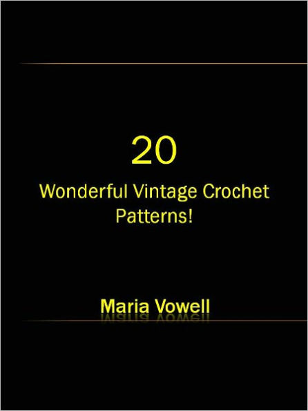 20 Wonderful Vintage Crochet Patterns!