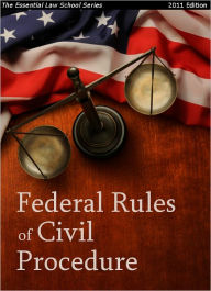 Title: 2011-2012 Federal Rules of Civil Procedure [Law School Edition], Author: Judicial Conference of the United States