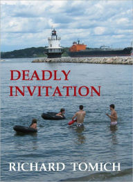 Title: Deadly Invitation, Author: Richard Tomich