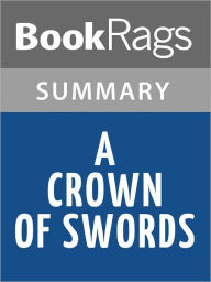 Title: A Crown of Swords by Robert Jordan l Summary & Study Guide, Author: BookRags