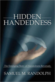 Title: Hidden Handedness, Author: Samuel