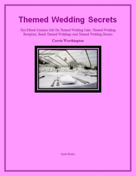 Themed Wedding Secrets