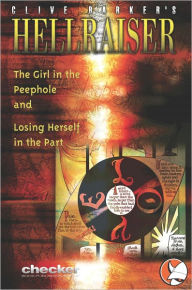 Title: Hellraiser : The Girl in the Peephole & Losing Herself in the Part, Author: Clive Barker