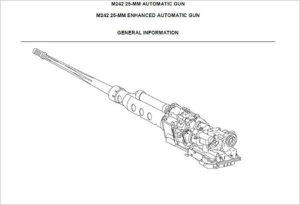 TECHNICAL MANUAL FOR GUN, AUTOMATIC: 25-MM, M242 W/EQUIPMENT AND GUN, ENHANCED AUTOMATIC: 25-MM, M242 W/EQUIPMENT, Plus 500 free US military manuals and US Army field manuals when you sample this book