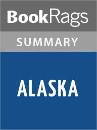 Title: Alaska by James A. Michener l Summary & Study Guide, Author: BookRags