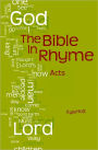 The Bible in Rhyme: Acts