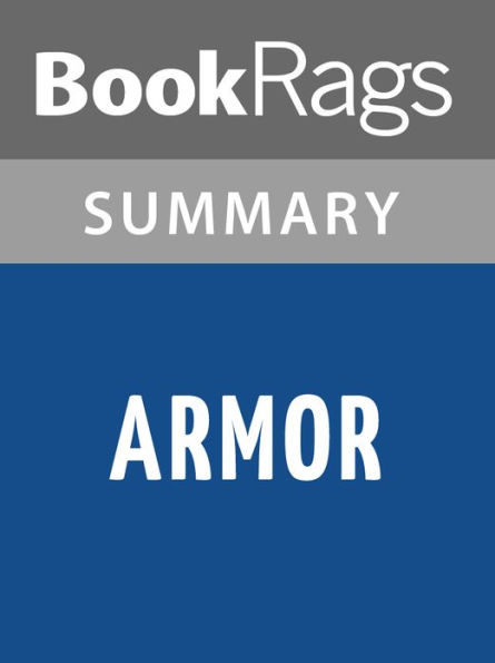 Armor by John Steakley l Summary & Study Guide