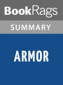 Armor by John Steakley l Summary & Study Guide