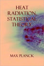 Heat Radiation. STATISTICAL Theory.