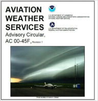 Title: AVIATION WEATHER SERVICES Advisory Circular On Nook, Author: www.survivalebooks.com