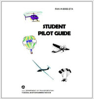 Title: Student Pilot Guide for Nook, Plus 500 free US military manuals and US Army field manuals when you sample this book, Author: www.survivalebooks.com