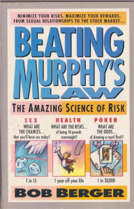 Title: Beating Murphy's Law, Author: Bob Berger