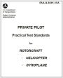 Private Pilot Practical Test Standards for Rotorcraft (Helicopter, Gyroplane), Plus 500 free US military manuals and US Army field manuals when you sample this book