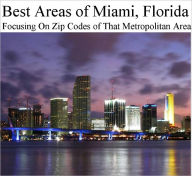 Title: Best Areas of Miami Metropolitan Area, Author: Daniel Newton