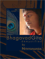 Title: Bhagavad Gita Vol. 1, Author: Paramahamsa Nithyananda