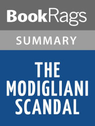 Title: The Modigliani Scandal by Ken Follett l Summary & Study Guide, Author: BookRags