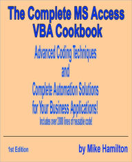 The Complete MS Access VBA Cookbook