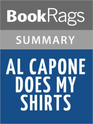 Title: Al Capone Does My Shirts by Gennifer Choldenko l Summary & Study Guide, Author: BookRags