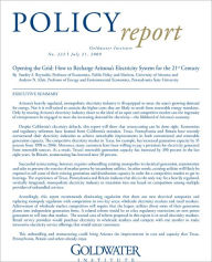 Title: Opening the Grid: How to Recharge Arizona’s Electricity System for the 21st Century, Author: Stanley Reynolds