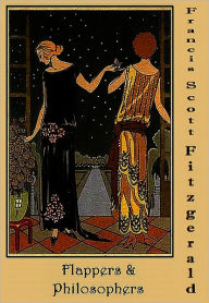 Title: Flappers and Philosophers (With Active Table of Contents), Author: Francis Scott Fitzgerald