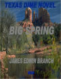 Big Spring (A Bill Parks U.S. Marshal Western Book 5)