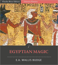 Title: Egyptian Magic (illustrated), Author: E.A. Wallis Budge