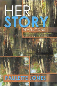 Title: HerStory: Revelations, Author: Paulette Jones