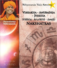 Title: Nithyananda Vedic Astrology: Moon in Scorpio, Author: Paramahamsa Nithyananda