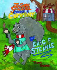 Title: Jason Squirrel Starts A Company, Author: Eric Steimle