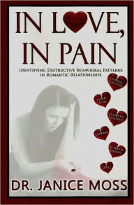 Title: In Love, In Pain, Author: Janice Moss