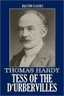 Tess of the d'Urbervilles and Other Works by Thomas Hardy
