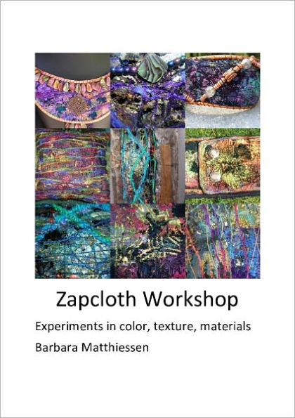 Zap Cloth Workshop