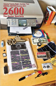 Title: 2600 Magazine: The Hacker Quarterly - Digital Edition - Summer 2011, Author: 2600 Magazine