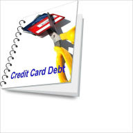Title: Credit Card Debt-Strategies and Tips To Lower and Reduce Your Debt Today, Author: Lynn K. Woods