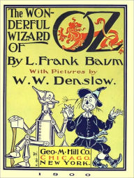 Title: The Wonderful Wizard of Oz (Illustrated), Author: L. FRANK BAUM