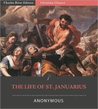 Title: The Life of St. Januarius, Author: Anonymous