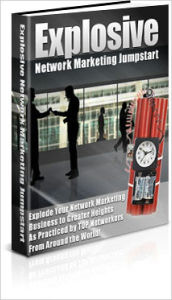 Title: Explosive Network Marketing Jumpstart, Author: Lou Diamond