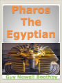 Pharos The Egyptian w/Direct link technology (A Mystery Thriller)